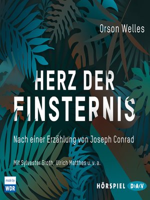 cover image of Herz der Finsternis--Nach einer Erzählung von Joseph Conrad (Hörspiel)